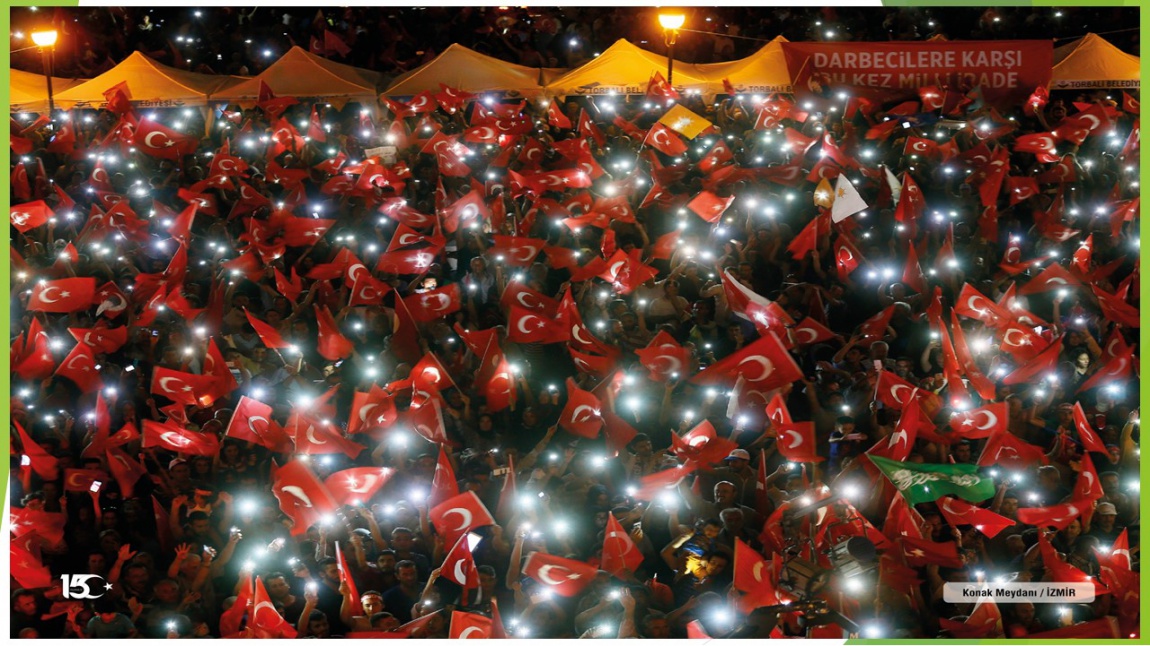 15 TEMMUZ DEMOKRASİ VE MİLLÎ BİRLİK GÜNÜ