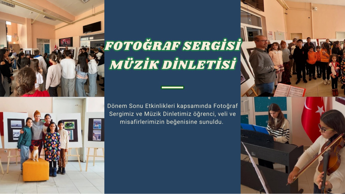 Fotoğraf Sergimiz ve Müzik Dinletimizi Gerçekleştirdik